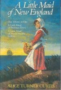 Little Maid of New England  9780517064948 Front Cover