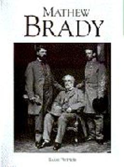Mathew Brady