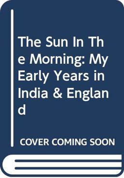 The Sun in the Morning The Sun in the Morning