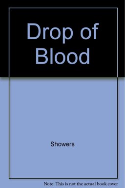 A Drop of Blood
