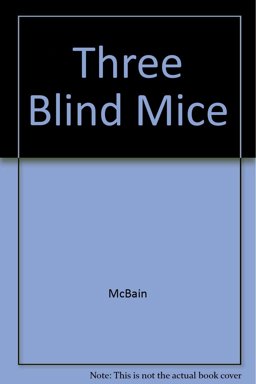 Three Blind Mice