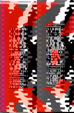 Long Day's Journay into War