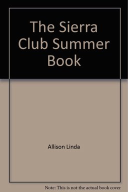 The Sierra Club Summer Book The Sierra Club Summer Book