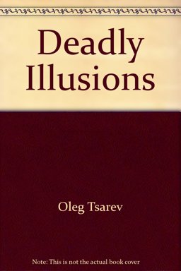 Deadly Illusions