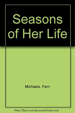 Seasons of Her Life