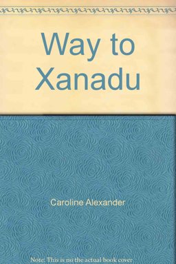 The Way to Xanadu