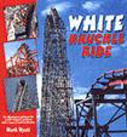 White Knuckle Ride