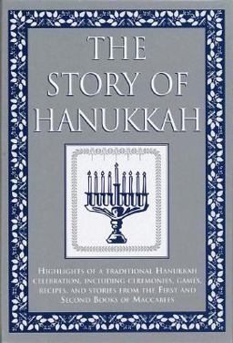 The Story of Hanukkah