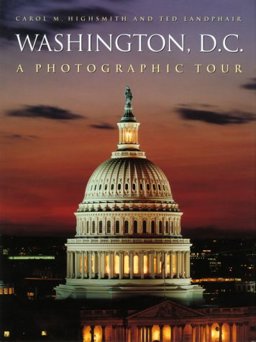 Washington D. C. A Photographic Tour  9780517184608 Front Cover