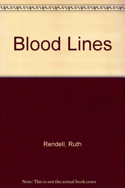 Blood Lines
