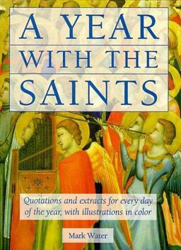 A Year with the Saints