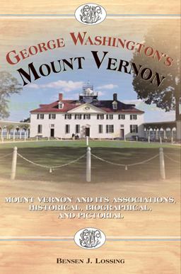 George Washington's Mount Vernon