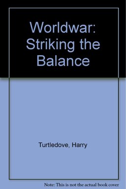 Worldwar - Striking the Balance
