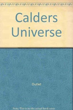 Calder's Universe