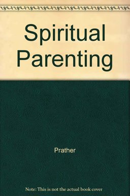 Spiritual Parenting