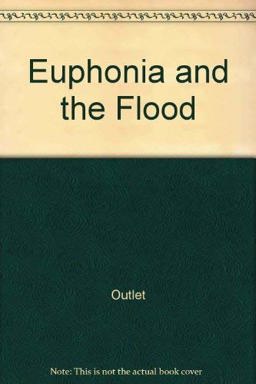 Euphonia and the Flood