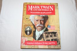 Mark Twain and His World