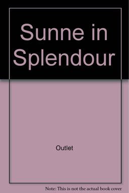 The Sunne in Splendour