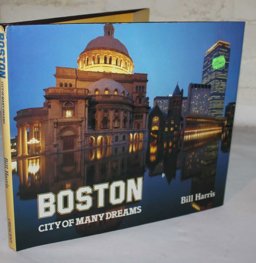 Boston City of Many Dreams