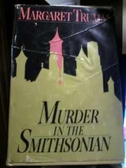 Murder in the Smithsonian Murder in the Smithsonian