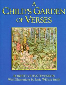 A Child's Garden of Verses