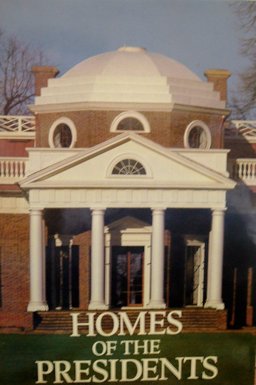 Homes of the Presidents