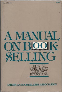 Manual on Bookselling 2nd 9780517516478 Front Cover