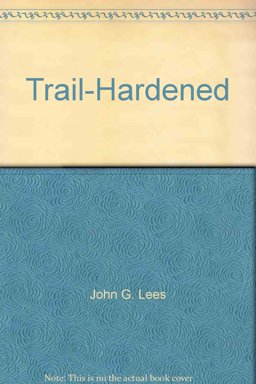 Trail-Hardened