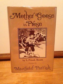 Mother Goose in Prose