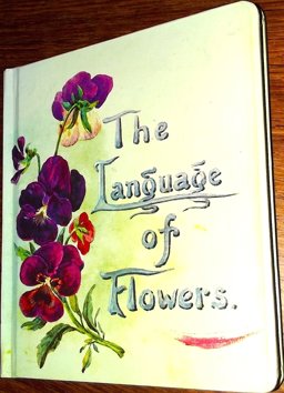 The Language of Flowers