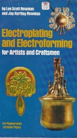 Electroplating and Electroforming