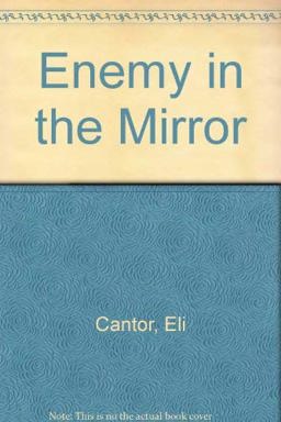 Enemy in the Mirror