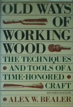 Old Ways of Working Wood