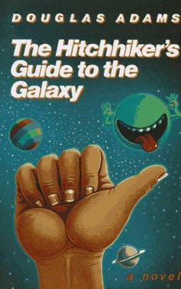 THe Hitchhiker's Guide to the Galaxy