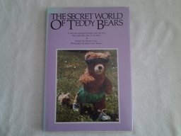 Secret World of Teddy Bears Secret World of Teddy Bears