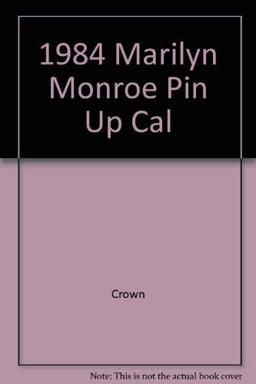 1984 Marilyn Monroe Pin up Cal