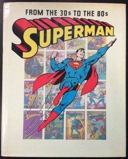 Superman from the 30s to the 80s