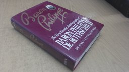 Baron Philippe The Very Candid Autobiography of Baron Philippe de Rothschild  9780517555576 Front Cover
