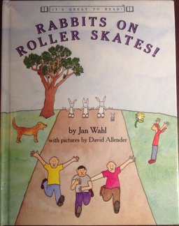 Rabbits on Roller Skates! Rabbits on Roller Skates!