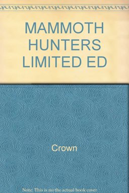Mammoth Hunters