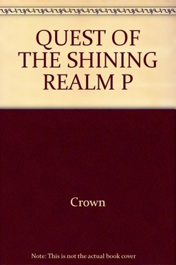 Quest of the Shining Realm P