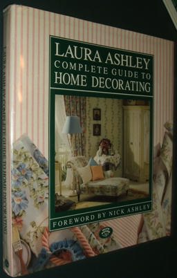 Laura Ashley Complete Guide to Home Decorating  9780517573389 Front Cover