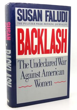 Backlash The Undeclared War Against American Women  9780517576984 Front Cover