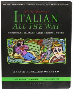 Living Language Italian All the Way