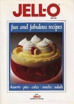 The Jell-O Cookbook