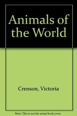 Animals of the World