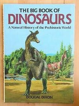 The Big Book of Dinosaurs