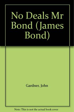 No Deals, Mr. Bond