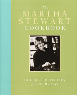 Martha Stewart Cookbook Collected Recipes for Every Day  9780517703359 Front Cover