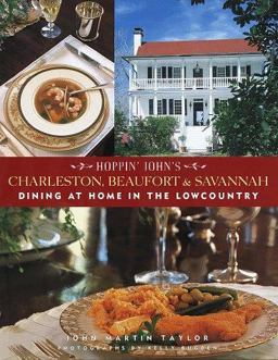 Hoppin' John's Charleston, Beaufort and Savannah Dining at Home in the Lowcountry  9780517703878 Front Cover